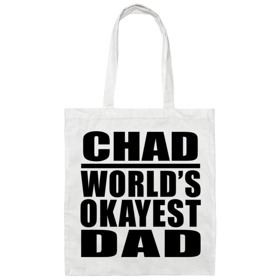 Chad World's Okayest Dad - Tote Bag White