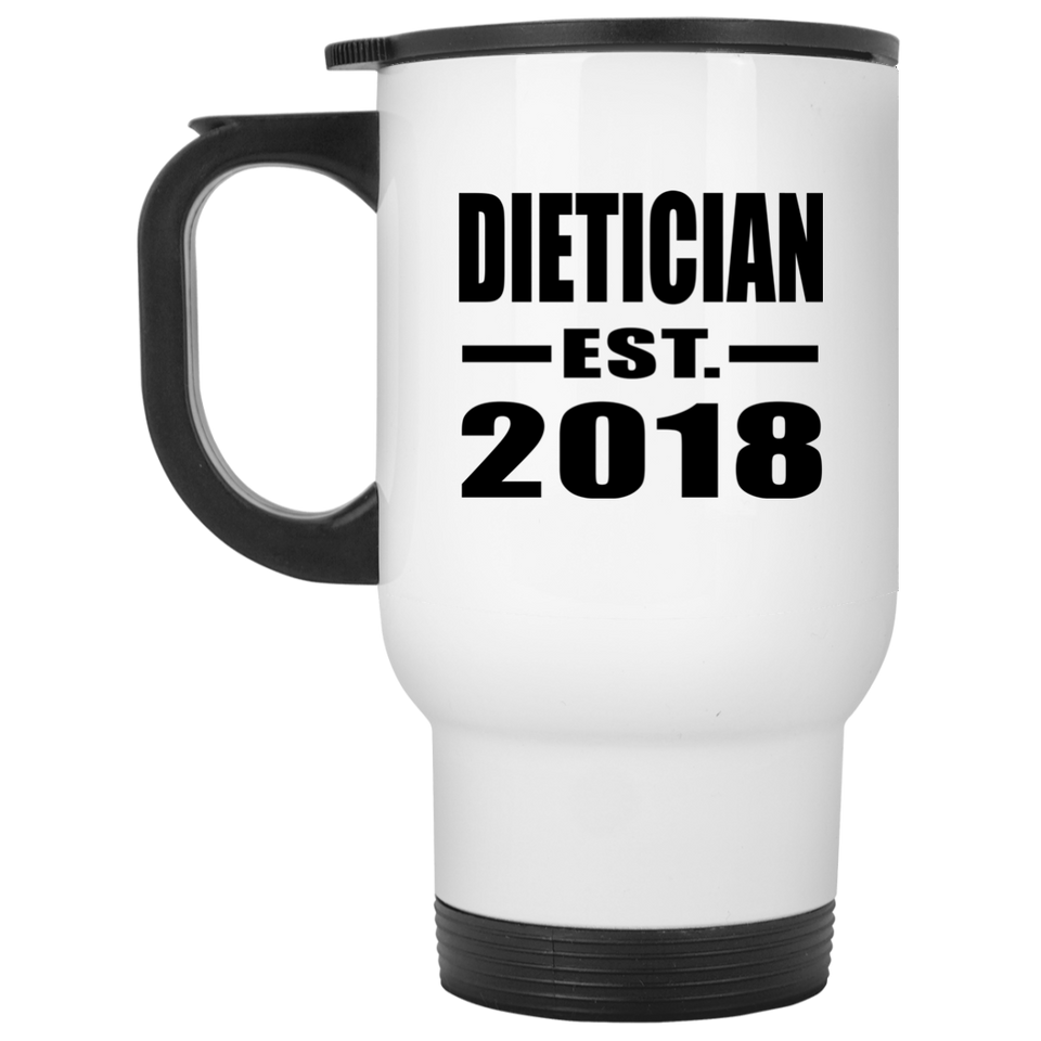 Dietician Established EST. 2018 - White Travel Mug