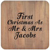 First Christmas As Mr & Mrs Jacobs - Drink Coaster C