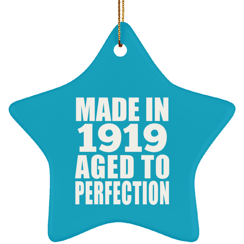 105th Birthday Made In 1919 Aged to Perfection - Star Ornament
