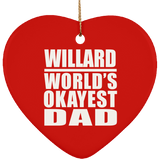 Willard World's Okayest Dad - Heart Ornament