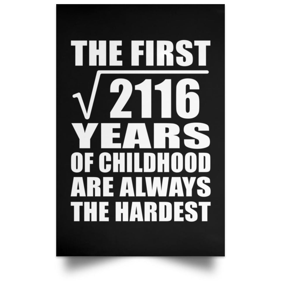 46th Birthday Square Root of 2116 Years of Childhood - Poster Portrait