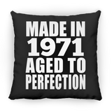 53rd Birthday Made In 1971 Aged to Perfection - Throw Pillow Black