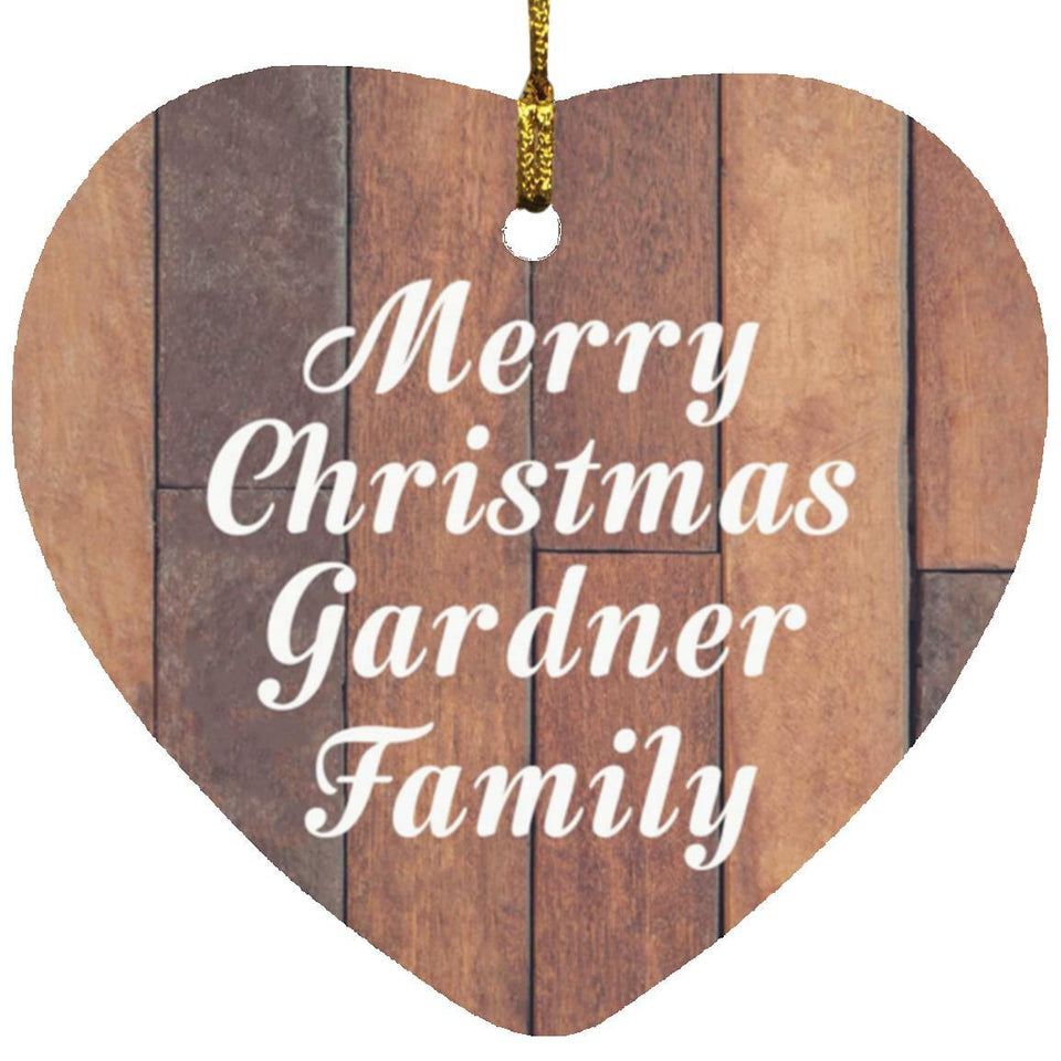 Merry Christmas Gardner Family - Heart Ornament E