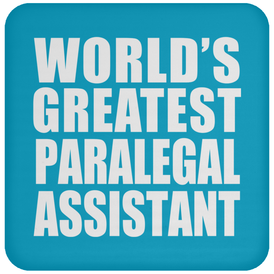 World's Greatest Paralegal Assistant - Drink Coaster
