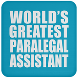 World's Greatest Paralegal Assistant - Drink Coaster