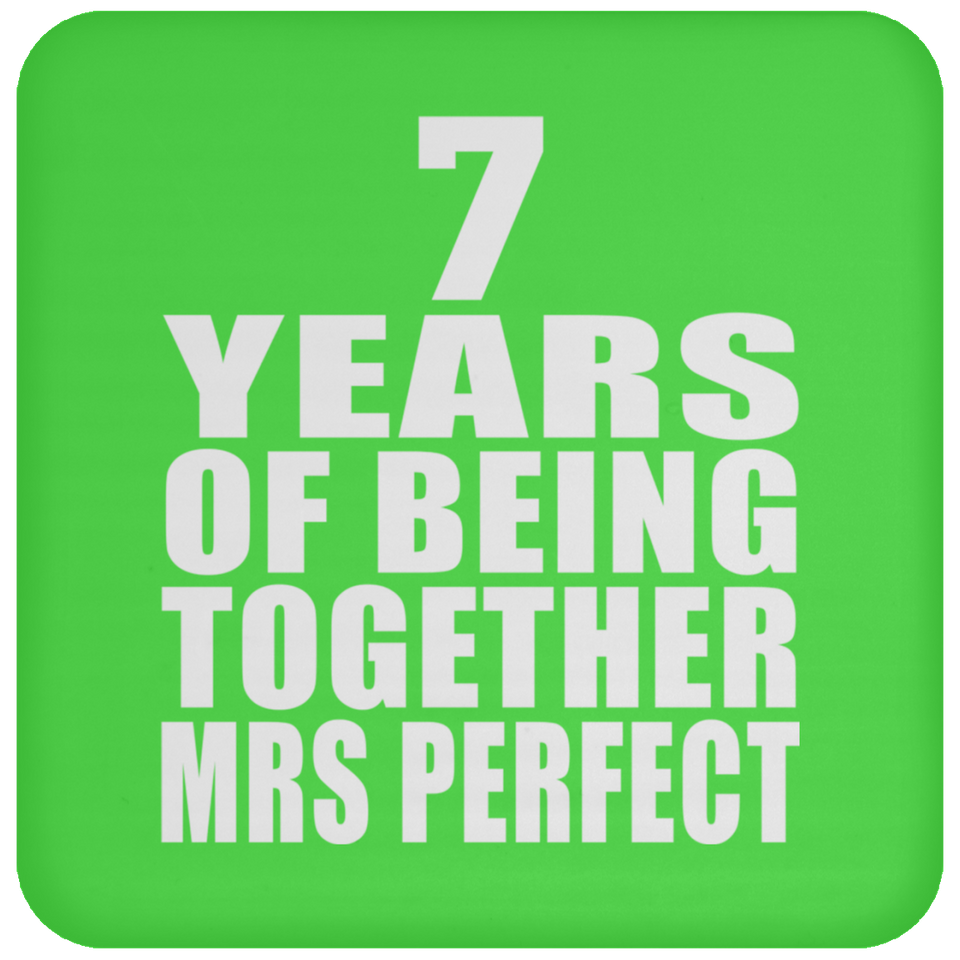 7th Anniversary 7 Years Of Being Mrs Perfect - Drink Coaster