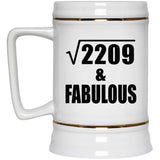 47th Birthday Square Root of 2209 & Fabulous - Beer Stein