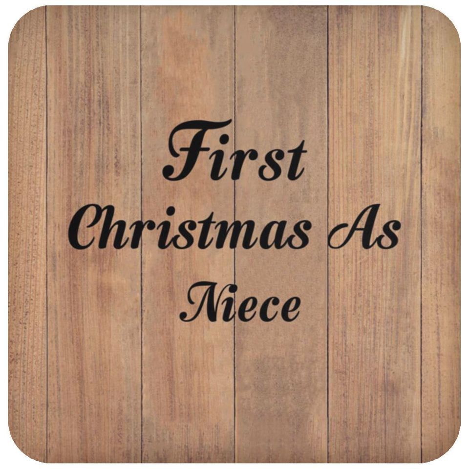 First Christmas As Niece - Drink Coaster C