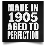 119th Birthday Made In 1905 Aged To Perfection - Poster Square