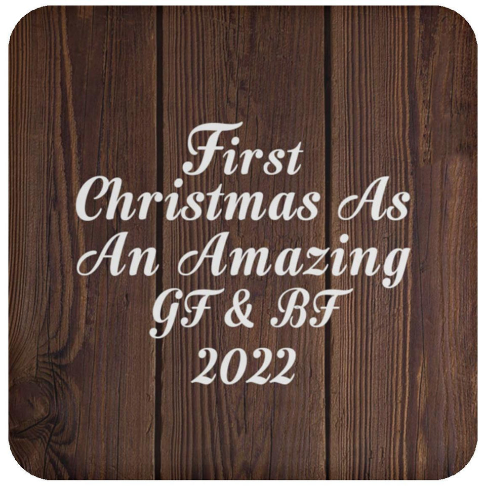 First Christmas As An Amazing Gf & Bf 2022 - Drink Coaster D