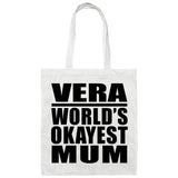 Vera World's Okayest Mum - Tote Bag White