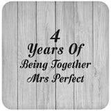 4th Anniversary 4 Years Of Being Mrs Perfect - Drink Coaster F