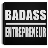 Badass Entrepreneur - Canvas Square