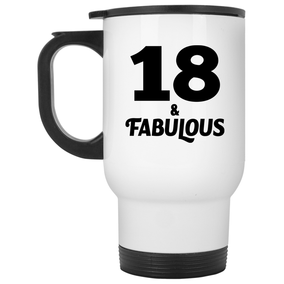 18th Birthday 18 & Fabulous - White Travel Mug