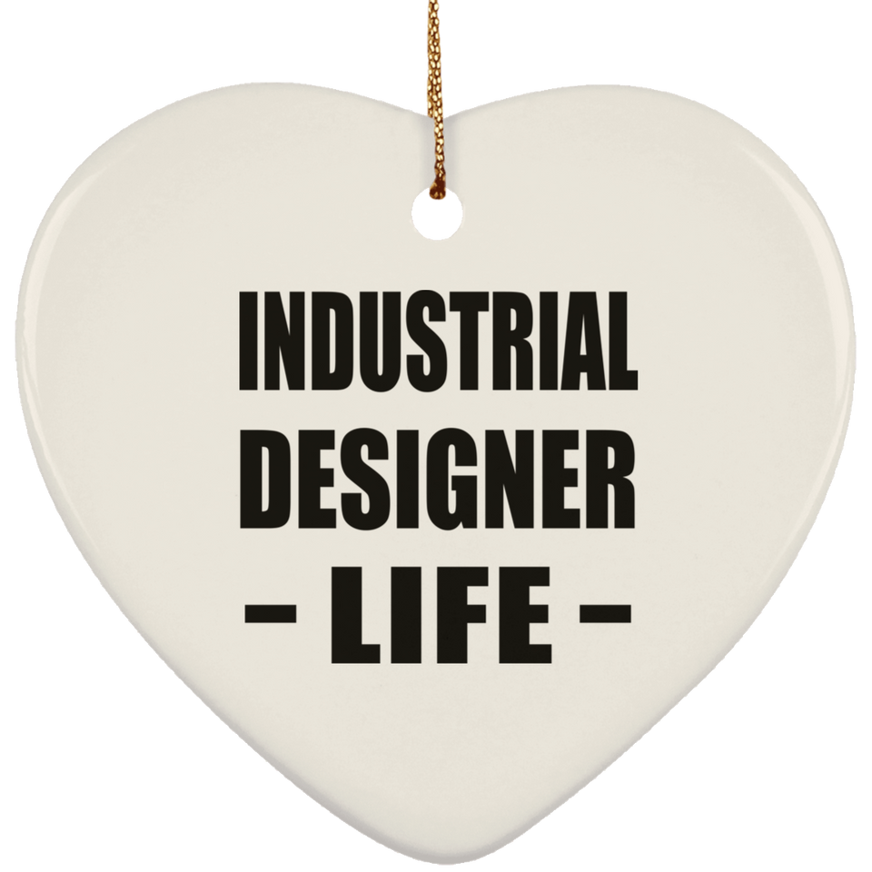 Industrial Designer Life - Heart Ornament