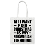 All I Want For Christmas Is My Norwegian Elkhound - Tote Bag White