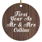 First Year As Mr & Mrs Collins - Circle Ornament D