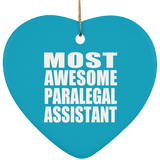 Most Awesome Paralegal Assistant - Heart Ornament