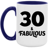 30th Birthday 30 & Fabulous - 15oz Accent Mug Purple