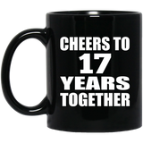17th Anniversary Cheers To 17 Years Together - 11oz Coffee Mug Black