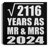 46th Anniversary Square Root of 2116 Years As Mr & Mrs 2024 - Canvas Square