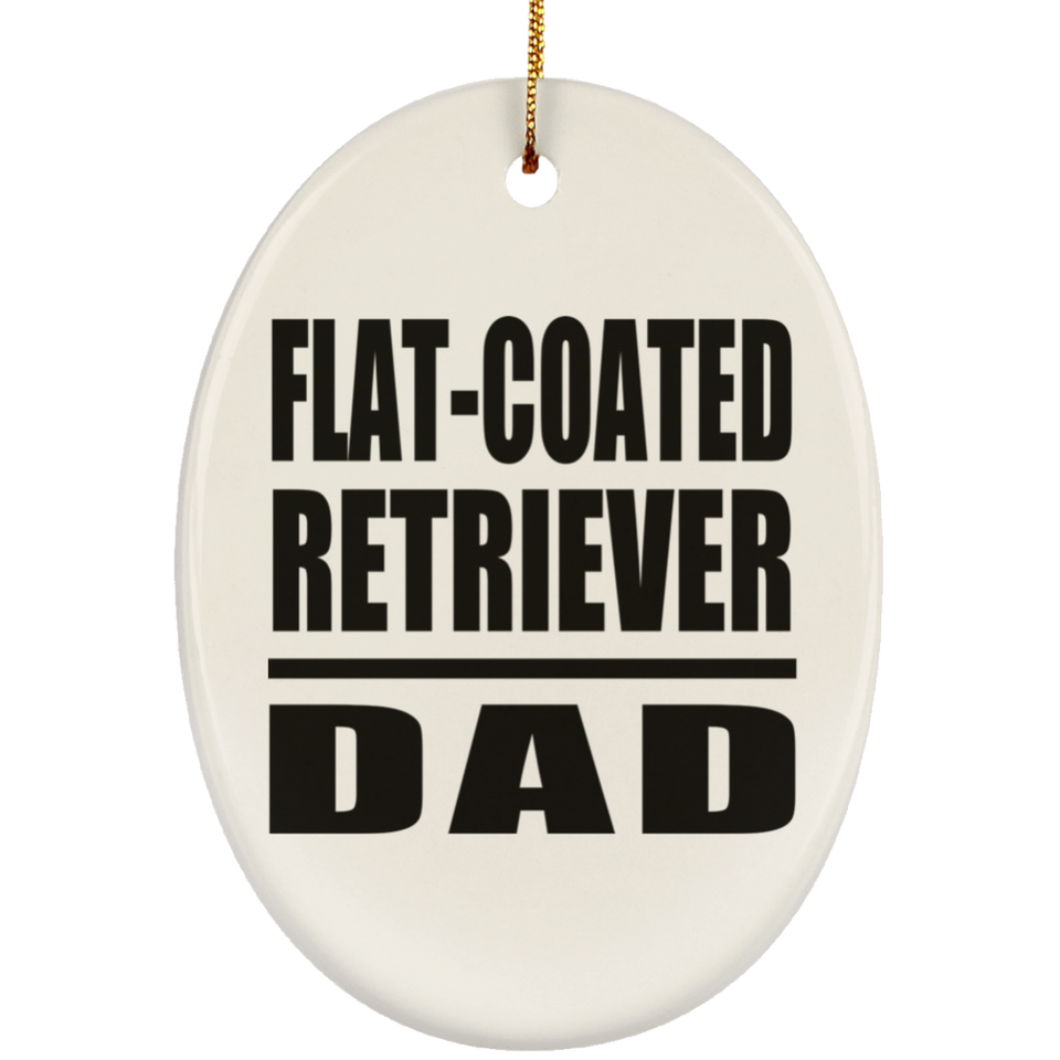 Flat-Coated Retriever Dad - Oval Ornament