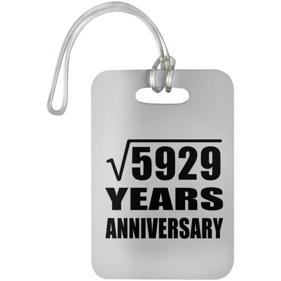 77th Anniversary Square Root of 5929 Years Anniversary - Luggage Bag Tag