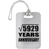 77th Anniversary Square Root of 5929 Years Anniversary - Luggage Bag Tag