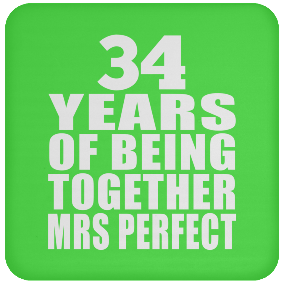 34th Anniversary 34 Years Of Being Mrs Perfect - Drink Coaster