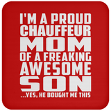 Proud Chauffeur Mom Of Awesome Son - Drink Coaster