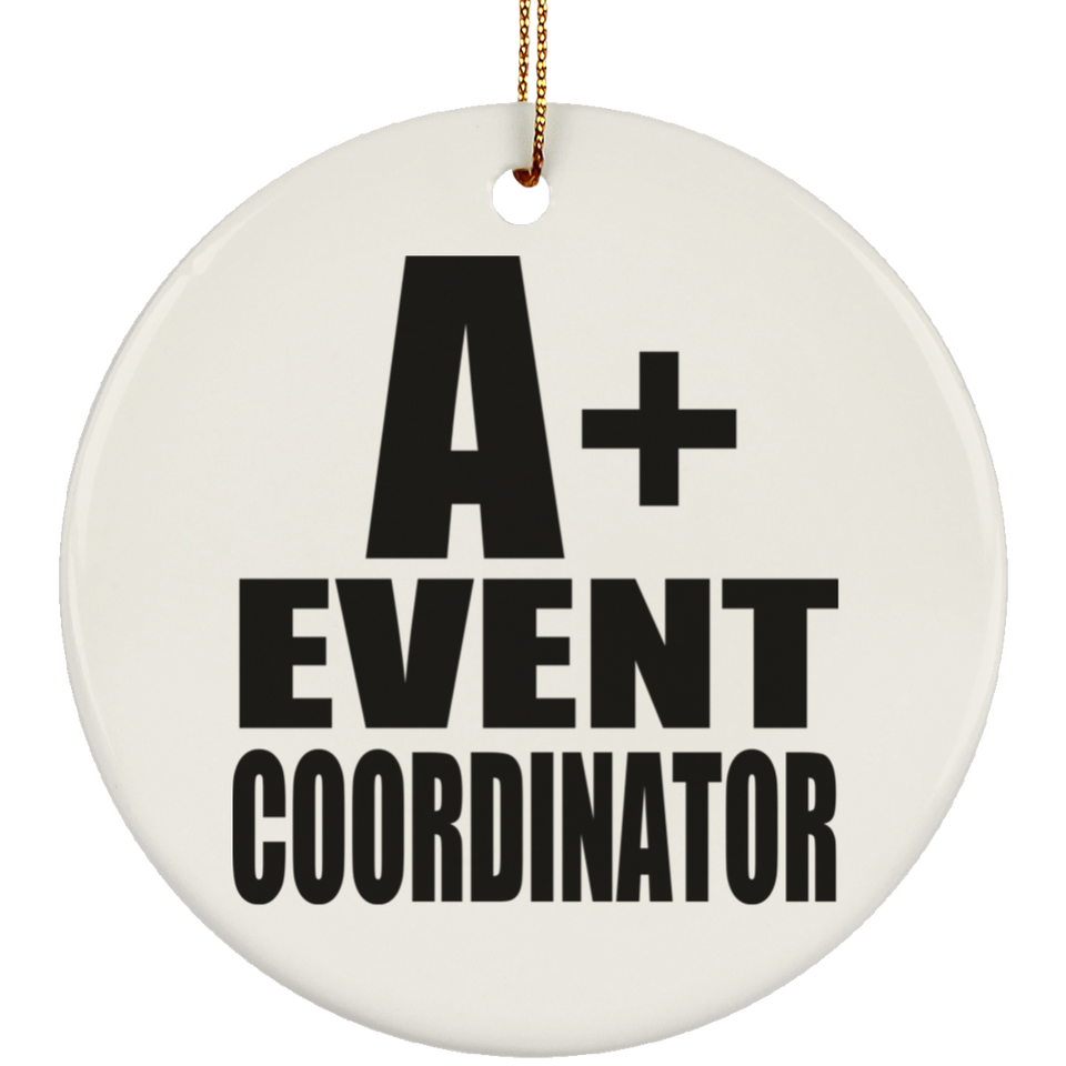 A+ Event Coordinator - Circle Ornament