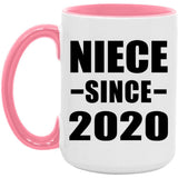 Niece Since 2020 - 15oz Accent Mug Pink