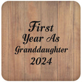 First Year As Granddaughter 2024 - Drink Coaster C