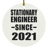 Stationary Engineer Since 2021 - Circle Ornament