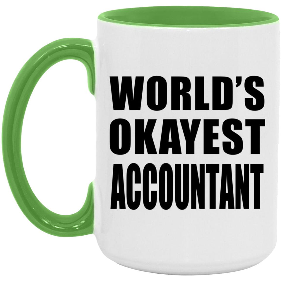World's Okayest Accountant - 15oz Accent Mug Green