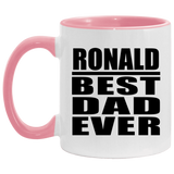 Ronald Best Dad Ever - 11oz Accent Mug Pink