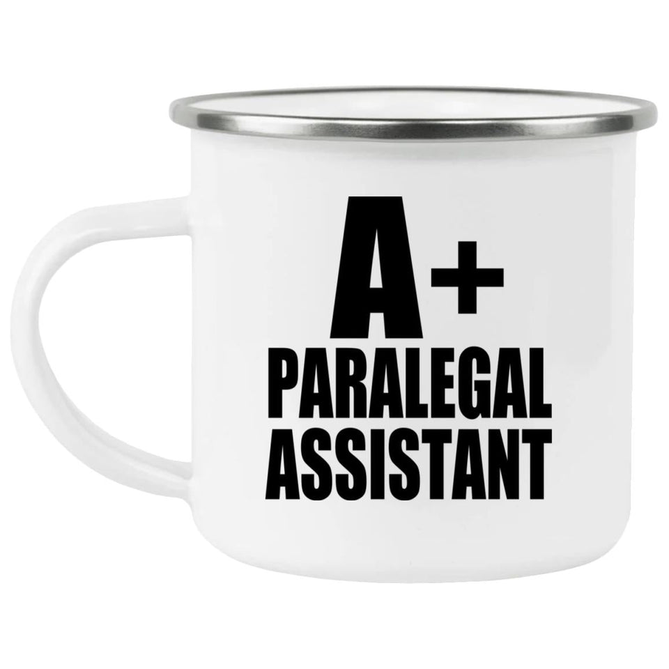 A+ Paralegal Assistant - 12oz Camping Mug