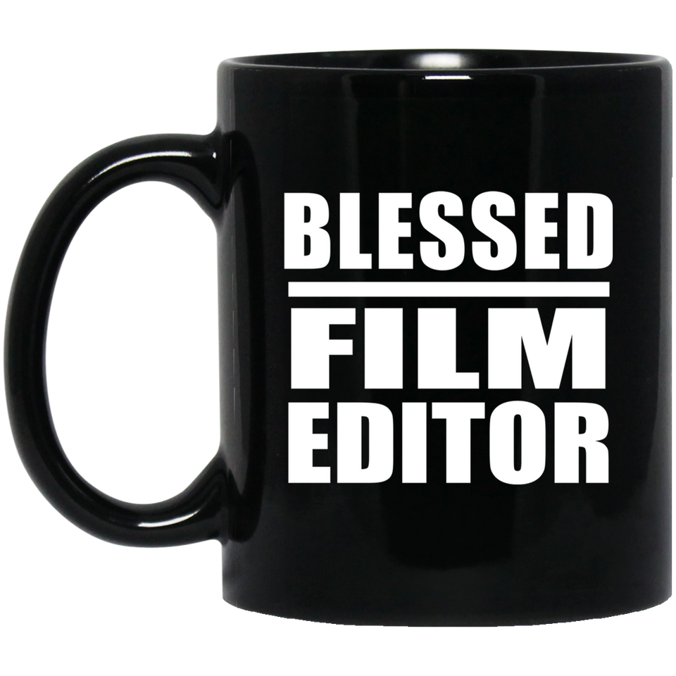 Blessed Film Editor - 11oz Coffee Mug Black