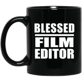 Blessed Film Editor - 11oz Coffee Mug Black