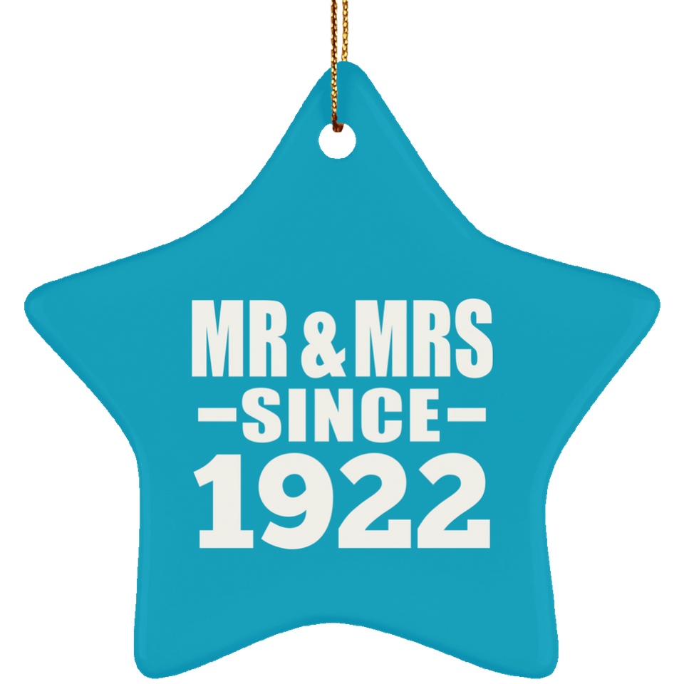 102nd Anniversary Mr & Mrs Since 1922 - Star Ornament