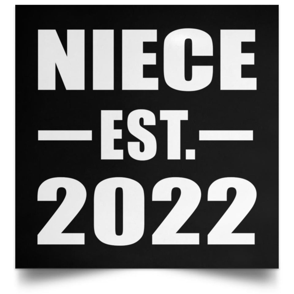 Niece Established EST. 2022 - Poster Square