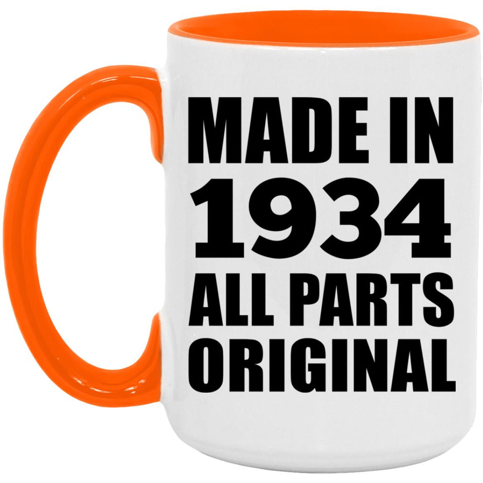 90th Birthday Made in 1934 All Parts Original - 15oz Accent Mug Orange