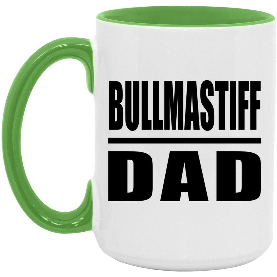 Bullmastiff Dad - 15oz Accent Mug Green