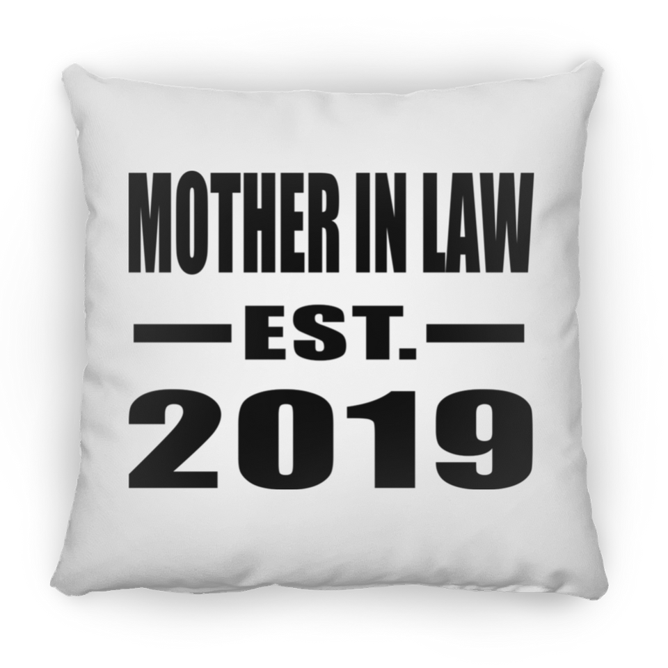 Mother In Law Established EST. 2019 - Throw Pillow