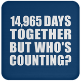 41st Anniversary 14,965 Days Together But Who's Counting - Drink Coaster