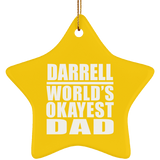 Darrell World's Okayest Dad - Star Ornament