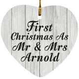 First Christmas As Mr & Mrs Arnold - Heart Ornament F
