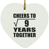 3rd Anniversary Cheers To Square Root of 9 Years Together - Heart Ornament
