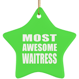 Most Awesome Waitress - Star Ornament